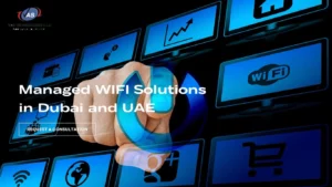 Managed-WIFI-Solutions-in-Dubai-and-UAE