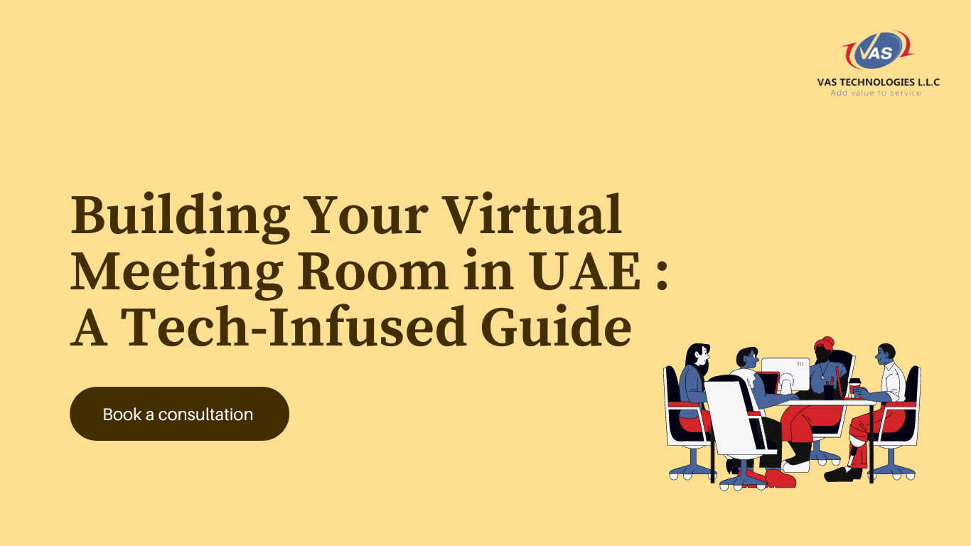 Building Your Virtual Meeting Room : A Tech-Infused Guide