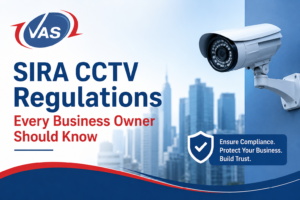 SIRA CCTV Regulations Every Business Owner Should Know
