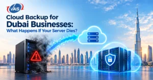 Cloud Backup for Dubai Businesses